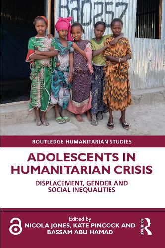 Бумажная книга «Adolescents in Humanitarian Crisis: Displacement, Gender and Social Inequalities» - фото №1