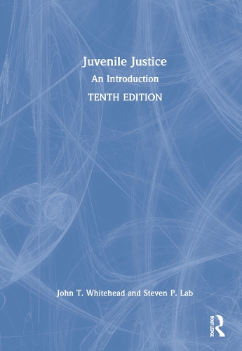 Бумажная книга «Juvenile Justice: An Introduction», авторов Джон Т. Уайтхед, Стивен П. Лаб - фото №1