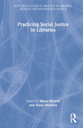 Бумажная книга «Practicing Social Justice in Libraries» - фото №1