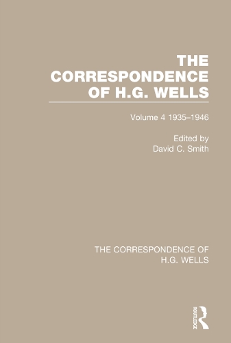 Бумажная книга «The Correspondence of H.G. Wells: Volume 4 1935–1946» - фото №1
