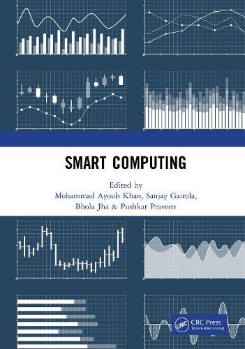 Паперова книга «Smart Computing: Proceedings of the 1st International Conference on Smart Machine Intelligence and Real-Time Computing (SmartCom 2020), 26-27 June 2020, Pauri, Garhwal, Uttarakhand, India» - фото №1