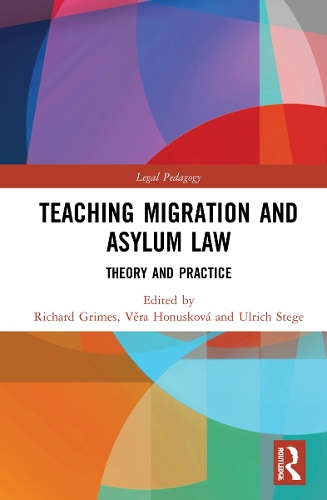 [object Object] «Teaching Migration and Asylum Law: Theory and Practice» - фото №1