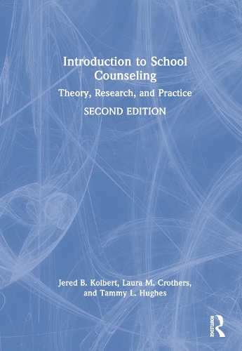 Бумажная книга «Introduction to School Counseling: Theory, Research, and Practice», авторов Джеред Б. Колберт, Лаура М. Крозерс, Тэмми Л. Хьюз - фото №1