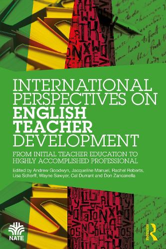 Бумажная книга «International Perspectives on English Teacher Development: From Initial Teacher Education to Highly Accomplished Professional» - фото №1