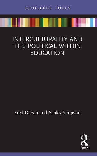 Паперова книга «Interculturality and the Political within Education», авторів Ешлі Сімпсон, Фред Дервін - фото №1