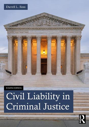 Паперова книга «Civil Liability in Criminal Justice», автор Даррелл Л. Росс - фото №1