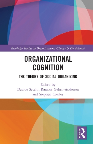 Бумажная книга «Organizational Cognition: The Theory of Social Organizing» - фото №1