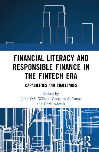 Бумажная книга «Financial Literacy and Responsible Finance in the FinTech Era: Capabilities and Challenges» - фото №1