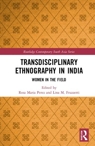 Бумажная книга «Transdisciplinary Ethnography in India: Women in the Field» - фото №1