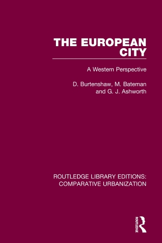 Паперова книга «The European City: A Western Perspective», авторів Д. Бертеншоу, Г. Дж. Ешворт, М. Бейтман - фото №1