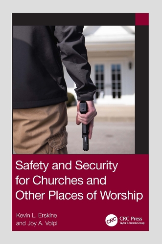 Бумажная книга «Safety and Security for Churches and Other Places of Worship», авторов Джой А. Вольпи, Кевин Л. Эрскин - фото №1