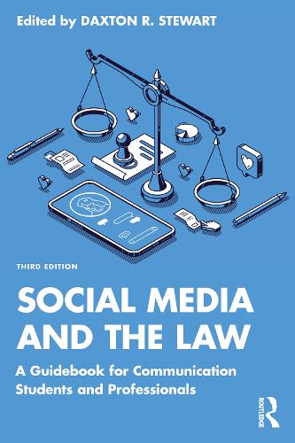 Бумажная книга «Social Media and the Law: A Guidebook for Communication Students and Professionals» - фото №1
