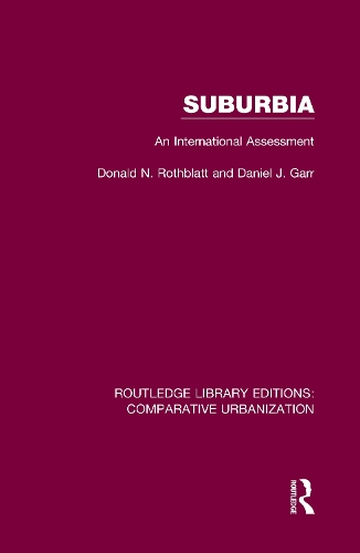 Паперова книга «Suburbia: An International Assessment», авторів Деніел Дж. Гарр, Дональд Н. Ротблатт - фото №1
