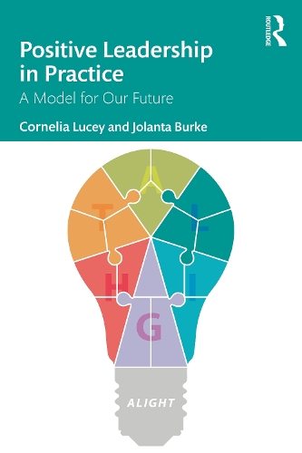 Бумажная книга «Positive Leadership in Practice: A Model for Our Future», авторов Корнелия Люси, Джоланта Берк - фото №1