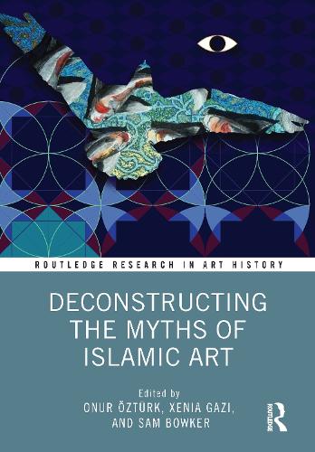 Паперова книга «Deconstructing the Myths of Islamic Art» - фото №1