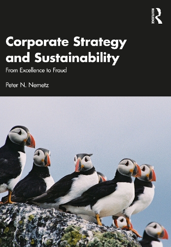 Паперова книга «Corporate Strategy and Sustainability: From Excellence to Fraud», автор Пітер Н. Немец - фото №1