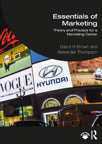 Бумажная книга «Essentials of Marketing: Theory and Practice for a Marketing Career», авторов Алекс Томпсон, Дэвид Браун - фото №1