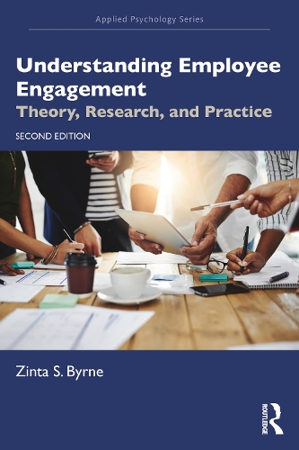 Бумажная книга «Understanding Employee Engagement: Theory, Research, and Practice», автор Зинта С. Бирн - фото №1