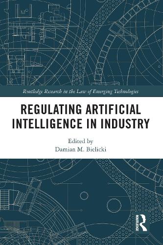 Паперова книга «Regulating Artificial Intelligence in Industry» - фото №1