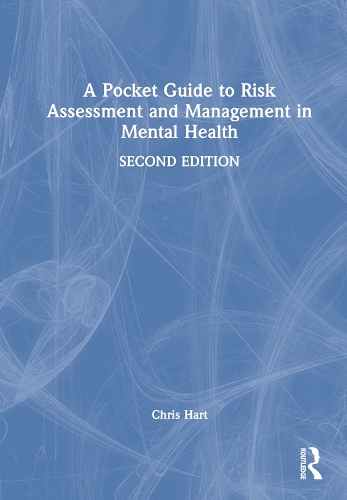 Бумажная книга «A Pocket Guide to Risk Assessment and Management in Mental Health», автор Крис Харт - фото №1