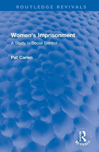 Паперова книга «Women's Imprisonment: A Study in Social Control», автор Пет Карлен - фото №1