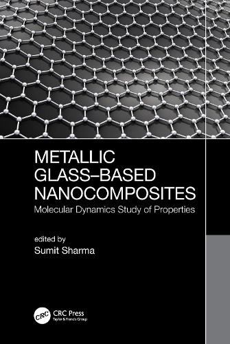 Паперова книга «Metallic Glass-Based Nanocomposites: Molecular Dynamics Study of Properties» - фото №1