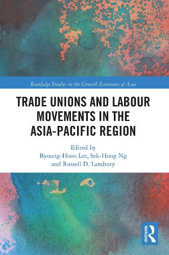 Бумажная книга «Trade Unions and Labour Movements in the Asia-Pacific Region» - фото №1