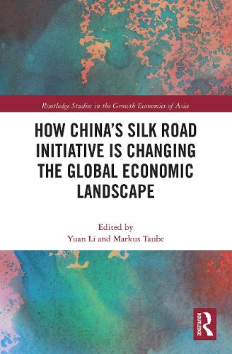 Бумажная книга «How China's Silk Road Initiative is Changing the Global Economic Landscape» - фото №1