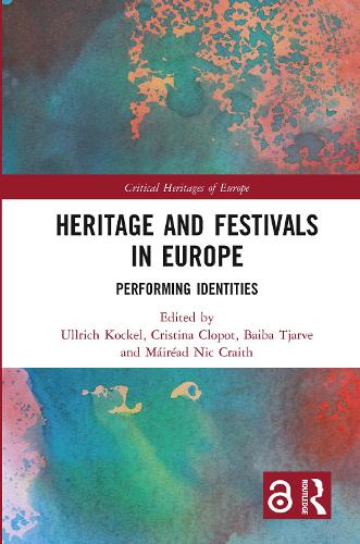 Паперова книга «Heritage and Festivals in Europe: Performing Identities» - фото №1