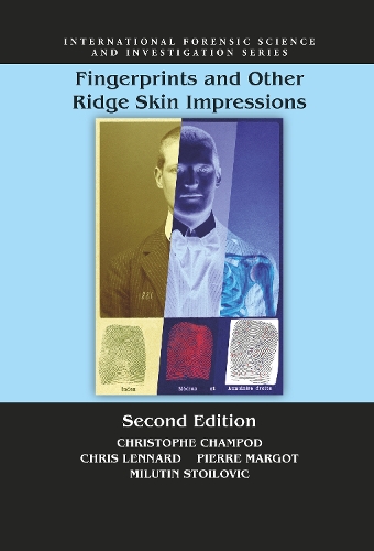 Бумажная книга «Fingerprints and Other Ridge Skin Impressions», авторов Крис Дж. Леннард, Кристоф Шампод, Милутин Стоилович, Пьер Марго - фото №1