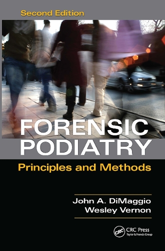 Паперова книга «Forensic Podiatry: Principles and Methods, Second Edition», авторів Деніс Веслі Вернон, Джон А. ДіМаджіо - фото №1