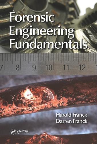 Паперова книга «Forensic Engineering Fundamentals», авторів Даррен Франк, Гарольд Франк - фото №1