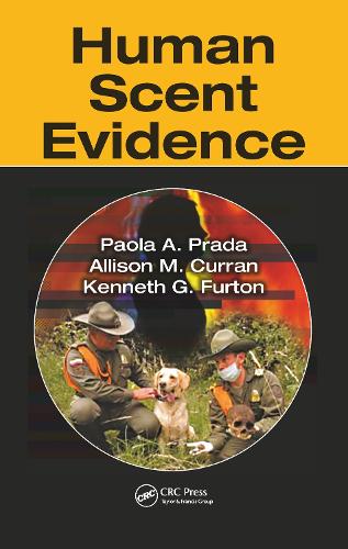 Паперова книга «Human Scent Evidence», авторів Еллісон М. Керран, Кеннет Г. Фертон, Паола А. Прада - фото №1