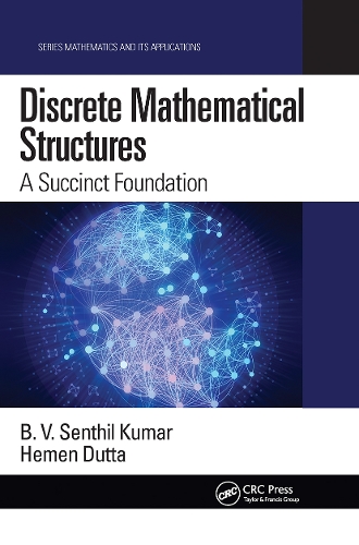[object Object] «Discrete Mathematical Structures: A Succinct Foundation», авторів Б.В. Сентіл Кумар, Гемен Дутта - фото №1