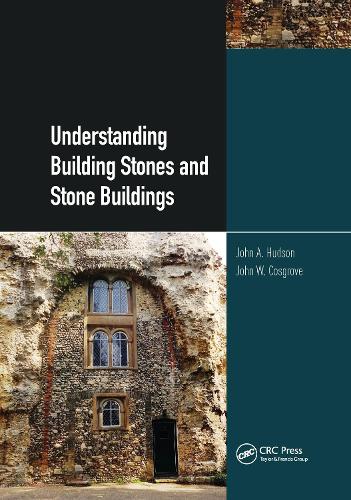Паперова книга «Understanding Building Stones and Stone Buildings», автор Джон Косгроув - фото №1