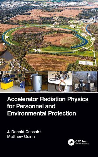 [object Object] «Accelerator Radiation Physics for Personnel and Environmental Protection», авторів Дж. Дональд Коссарт, Метью Квінн - фото №1
