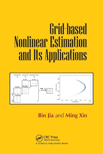 Бумажная книга «Grid-based Nonlinear Estimation and Its Applications», авторов Бин Цзя, Минг Синь - фото №1