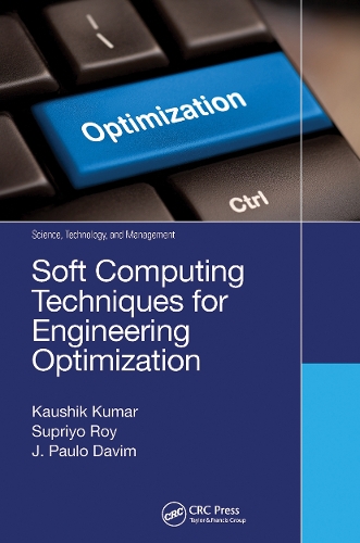 [object Object] «Soft Computing Techniques for Engineering Optimization», авторів Дж. Пауло Давім, Каушик Кумар, Супріо Рой - фото №1