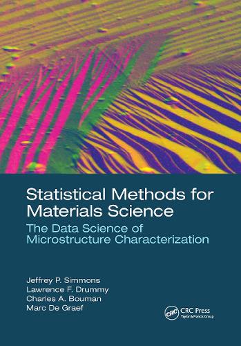[object Object] «Statistical Methods for Materials Science: The Data Science of Microstructure Characterization» - фото №1