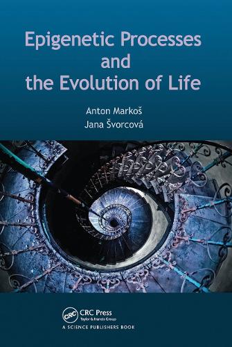 Паперова книга «Epigenetic Processes and Evolution of Life», авторів Антон Маркош, Яна Шворцова - фото №1