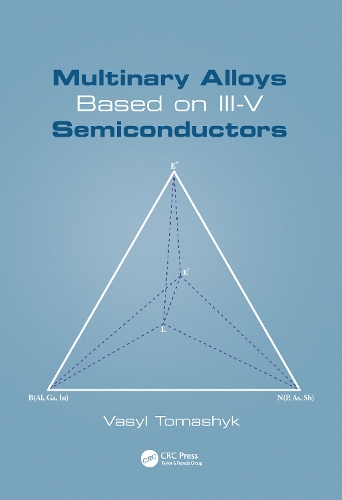 Бумажная книга «Multinary Alloys Based on III-V Semiconductors», автор Василий Томашик - фото №1