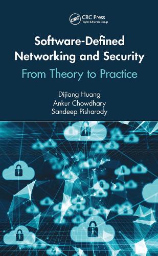 [object Object] «Software-Defined Networking and Security: From Theory to Practice», авторів Анкур Чаудхарі, Діцзян Хуан, Сандіп Пішароді - фото №1