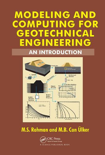 [object Object] «Modeling and Computing for Geotechnical Engineering: An Introduction», авторів М.Б. Кан Улькер, М.С. Рахман - фото №1
