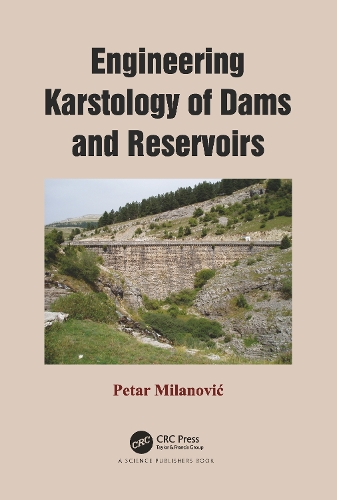 Бумажная книга «Engineering Karstology of Dams and Reservoirs», автор Петар Миланович - фото №1