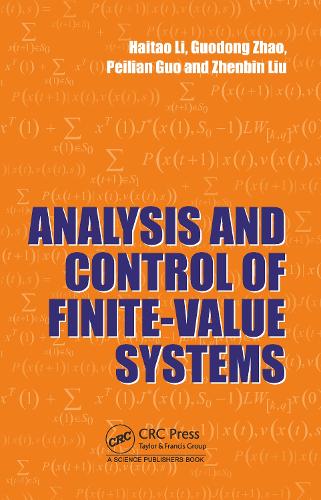 Бумажная книга «Analysis and Control of Finite-Value Systems», авторов Гуодун Чжао, Хайтао Ли, Пейлиан Го - фото №1