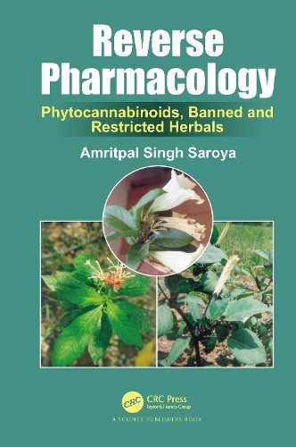 Паперова книга «Reverse Pharmacology: Phytocannabinoids, Banned and Restricted Herbals», автор Амрітпал Сінгх Саройя - фото №1