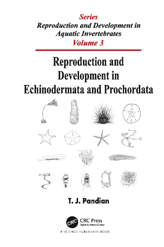 Бумажная книга «Reproduction and Development in Echinodermata and Prochordata», автор Т. Дж. Пандиан - фото №1
