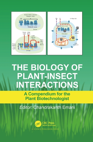Бумажная книга «The Biology of Plant-Insect Interactions: A Compendium for the Plant Biotechnologist» - фото №1