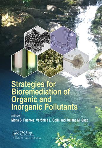 Бумажная книга «Strategies for Bioremediation of Organic and Inorganic Pollutants» - фото №1