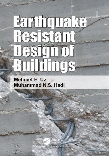 Бумажная книга «Earthquake Resistant Design of Buildings», авторов Мехмет Эрен Уз, Мухаммад Хади - фото №1